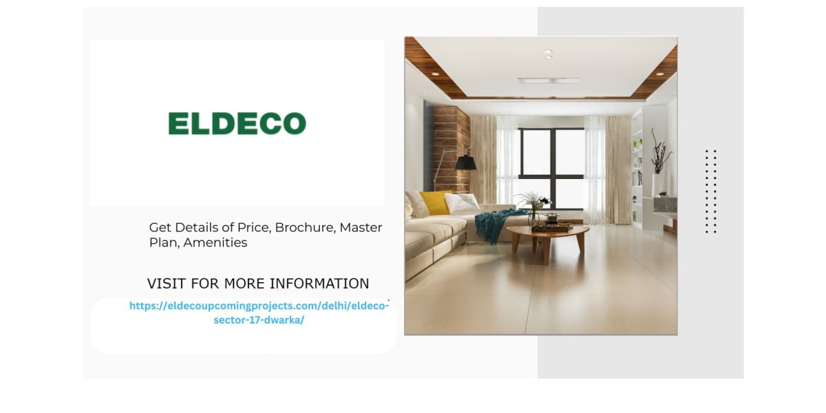 What Makes Eldeco Sector 17 Dwarka the Top Choice for Families?